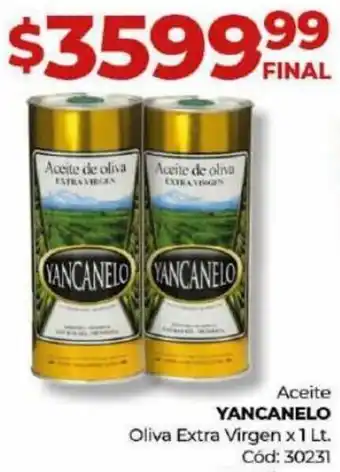Diarco Aceite de oliva YANCANELO Oliva Extra Virgen x 1 Lt. Cód: 30231 oferta