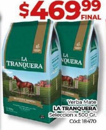 Diarco Yerba Mate LA TRANQUERA Seleccion x 500 Gr. Cód: 18470 oferta