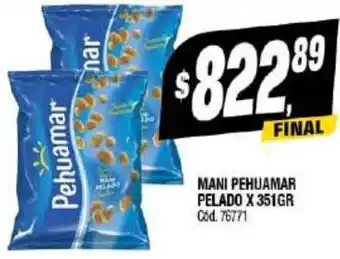 Supermercados Yaguar MANI PEHUAMAR PELADO X 351GR Cód. 76771 oferta