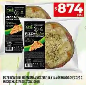 Supermercados DIA PIZZA INDIVIDUAL MOZZARELLA MOZZARELLA Y JAMÓN MUNDO CHE X 320 G oferta