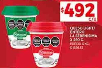 Supermercados DIA QUESO LIGHT/ ENTERO LA SERENISIMA X 290 G. oferta