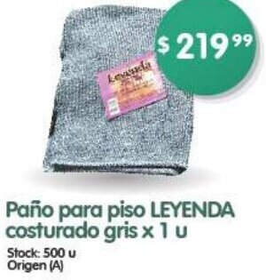 Supermercados Buenos Días Paño para piso LEYENDA costurado gris x 1u oferta