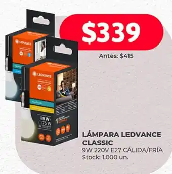 Supermercados Tadicor LÁMPARA LEDVANCE CLASSIC 9W 220V E27 CÁLIDA/FRÍA Stock: 1.000 un. oferta