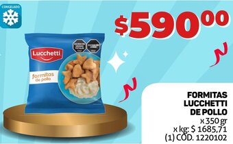 Makro FORMITAS LUCCHETTI DE POLLO x 350 gr oferta