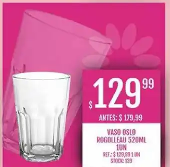 Vaso Oslo Rogolleau 520ml 1 un