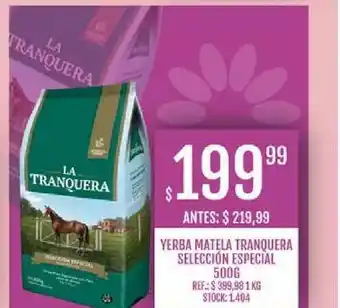 Supermercados Todo Yerba Matela Tranquera Selección Especial 500g oferta