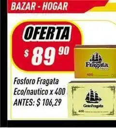 Supermercados Comodin Fosforo Fragata Eco Nautico x 400 oferta