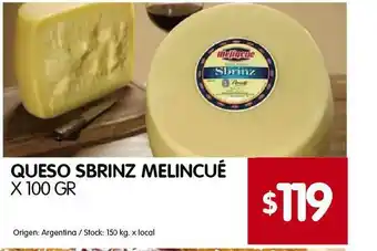 Disco Queso Sbrinz Melincué x 100gr oferta