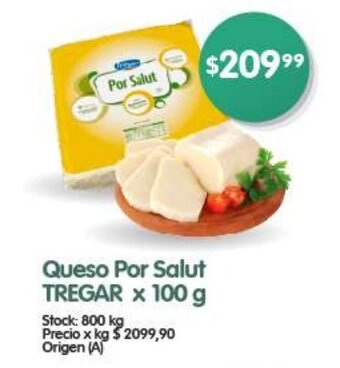Supermercados Buenos Días Queso Por Salut TREGAR x 100 g oferta