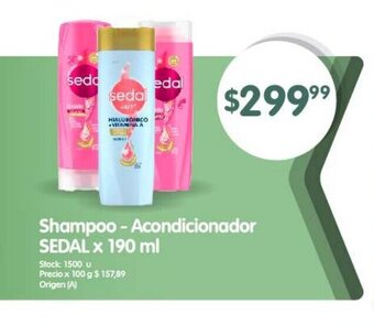 Supermercados Buenos Días Shampoo - Acondicionador SEDAL x 190 ml oferta