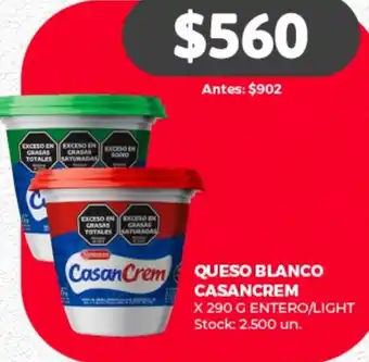 Supermercados Tadicor QUESO BLANCO CASANCREM X 290 G ENTERO/LIGHT Stock: 2.500 un. oferta