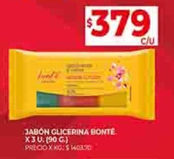 Supermercados DIA JABON GLICERINA BONTÉ X 3 U. (90 G.) oferta