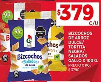 Supermercados DIA BIZCOCHOS DE ARROZ DULCE/ TORTITA NEGRA/ SALADOS GALLO X 100 G oferta