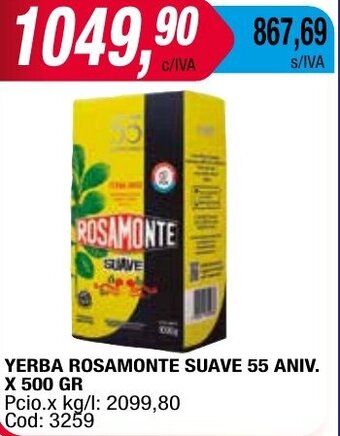 Maxiconsumo YERBA ROSAMONTE SUAVE 55 ANIV. X 500 GR oferta