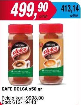 Maxiconsumo CAFE DOLCA x50 gr oferta