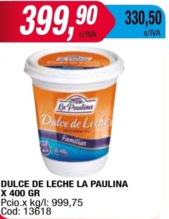 Maxiconsumo DULCE DE LECHE LA PAULINA X 400 GR oferta