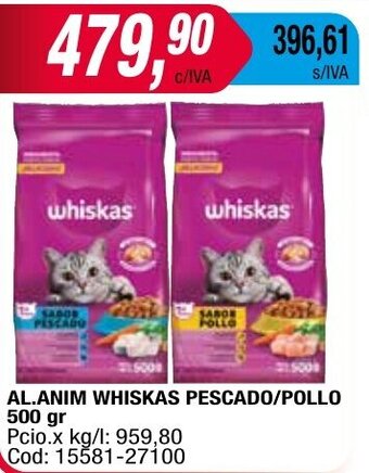 Maxiconsumo AL.ANIM WHISKAS PESCADO/POLLO 500 gr oferta