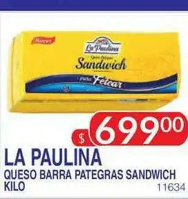 Masivos La Paulina Queso Barra Pategras Sandwich oferta