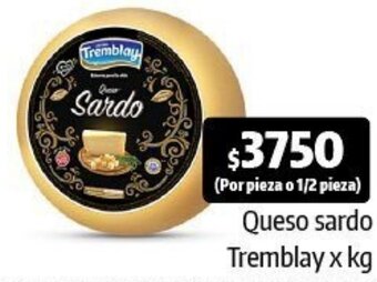 Autoservicio Capo Queso sardo Tremblay x kg oferta