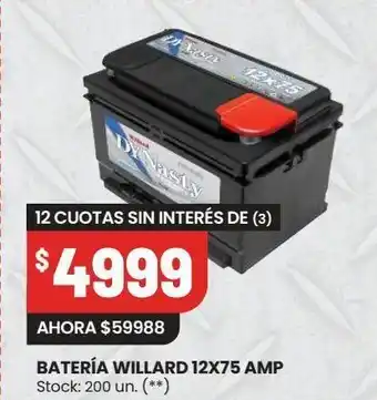 Changomas Bateria willard 12x75 oferta