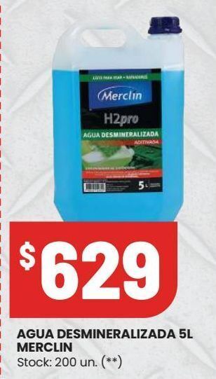 Changomas Agua desmineralizada 5l merclin oferta