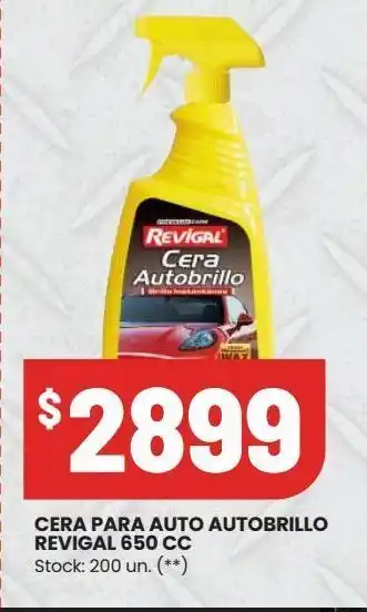 Changomas Cera para auto auto brillo revigal 650 cc. oferta