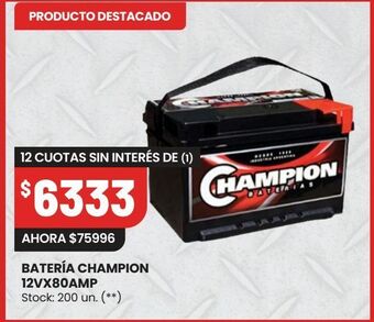 Changomas Batería champion 12vx80amp oferta