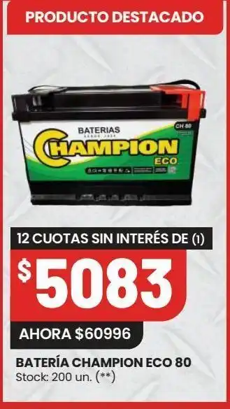 Changomas Batería champion eco 80 oferta