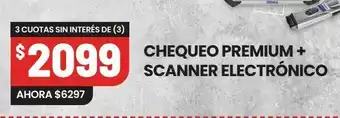 Changomas Chequeo premium + scanner electrónico oferta