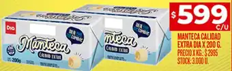 Supermercados DIA MANTECA CALIDAD EXTRA DIA X 200 G. oferta
