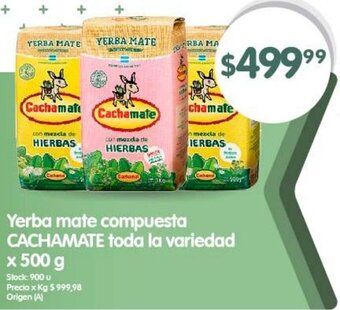 Supermercados Buenos Días Yerba mate compuesta CACHAMATE toda la variedad x 500g oferta