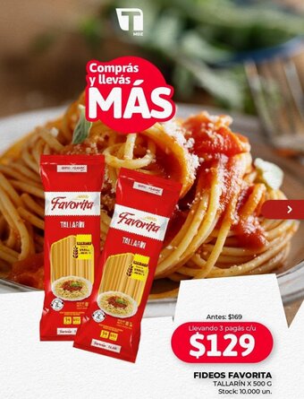 FIDEOS FAVORITA TALLARÍN X 500 G