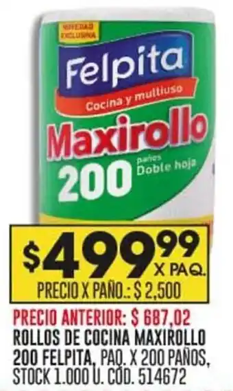 Coto ROLLOS DE COCINA MAXIROLLO 200 FELPITA, PAQ. X 200 PAÑOS, STOCK 1.000 U. COD. 514672 oferta