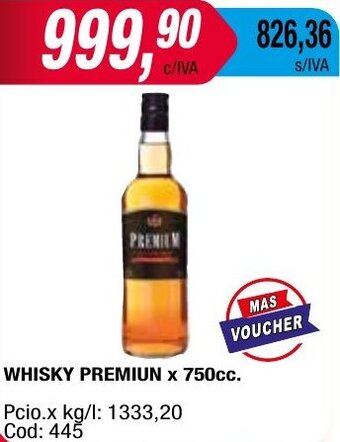 Maxiconsumo WHISKY PREMIUN x 750cc. oferta