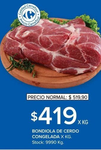 Carrefour Bondiola De Cerdo Congelada x kg oferta
