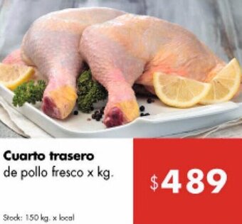 Disco Cuarto trasero de pollo fresco x kg. oferta