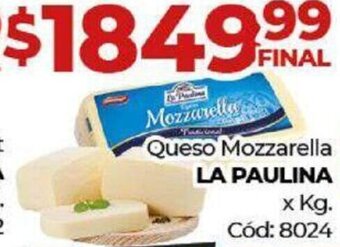 Diarco Queso Mozzarella LA PAULINA x kg. oferta