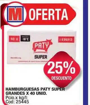 Maxiconsumo Paty Super Hamburguesas Grandes x 40unid oferta