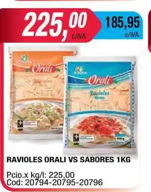 Maxiconsumo Ravioles Orali Vs Sabores x 1kg oferta