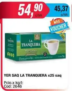 Maxiconsumo La Tranquera Yer Saq x25saq oferta