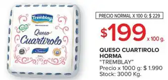 Carrefour QUESO CUARTIROLO HORMA "TREMBLAY" oferta