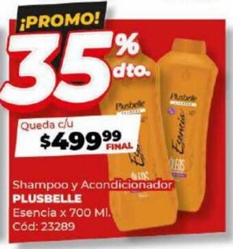 Diarco Shampoo y Acondicionador PLUSBELLE Esencia x 700ML oferta