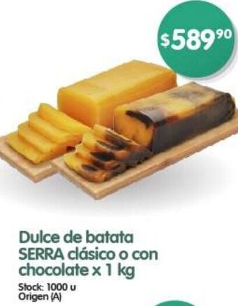 Supermercados Buenos Días Dulce de batata SERRA clásico o con chocolate x 1 kg oferta