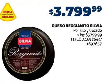 Makro QUESO REGGIANITO SILVIA Por kilo y trozado oferta