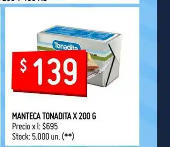 Changomas Manteca Tonadita x 200 g oferta