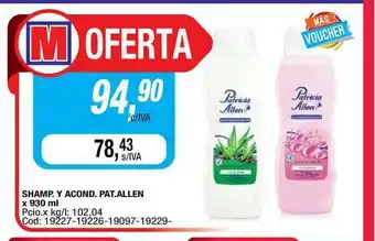 Maxiconsumo Pat.allen Shamp. Y Acond. x 930ml oferta