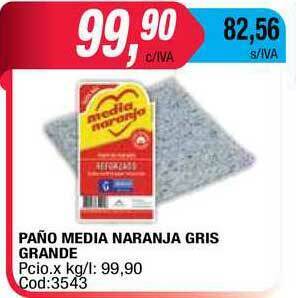 Maxiconsumo Paño Media Naranja Gris Grande oferta