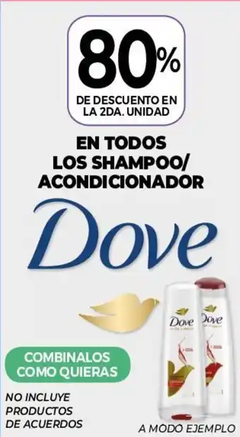La Anonima Dove EN TODOS LOS SHAMPOO/ ACONDICIONADOR oferta