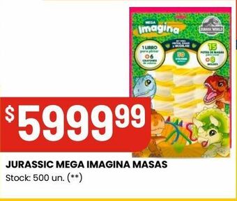 Changomas Jurassic mega imagina masas oferta