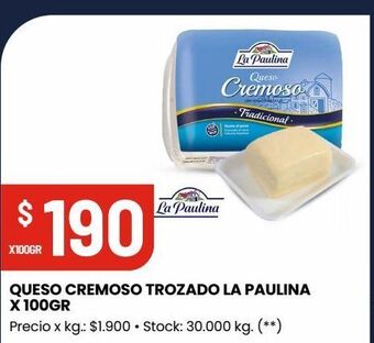 Changomas Queso cremoso trozado la paulina x 100gr oferta